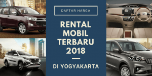 Daftar harga rental mobil terbaru di Yogyakarta